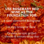 Spaghetti with tomato sauce and text overlay about different ways to use Rosemary Red Wine as a foundation for recipes like bolognese, stews or tomato soups